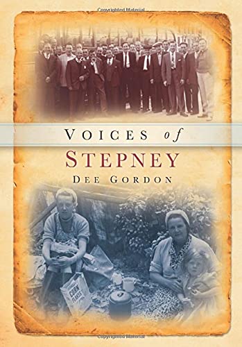 Voices of Stepney by Dee Gordon