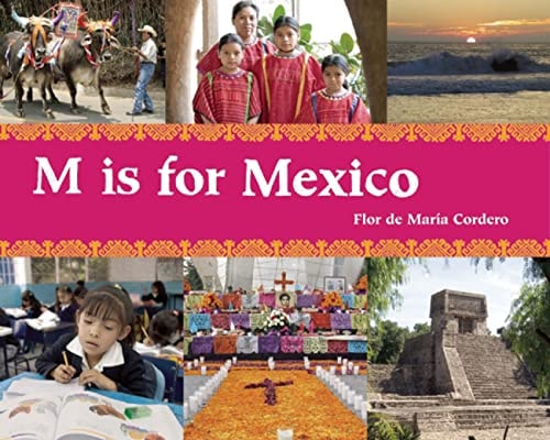 M is for Mexico by Flor de Maria Cordero