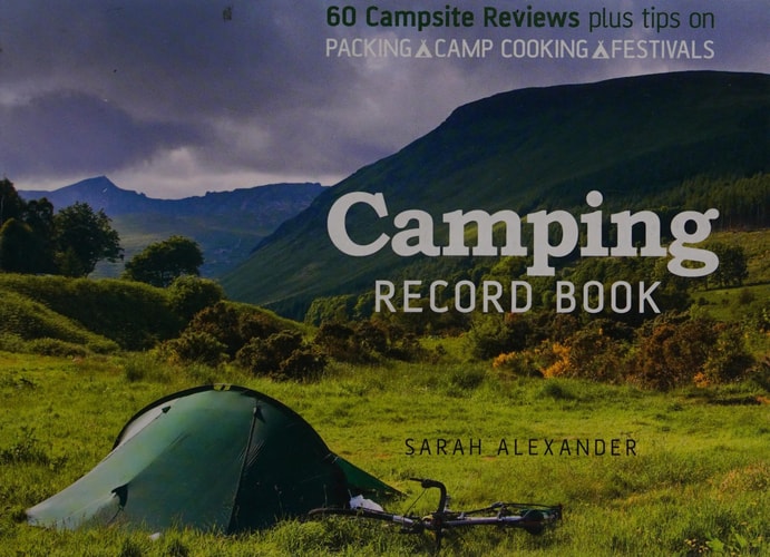 Camping Record Book by Sarah Alexander