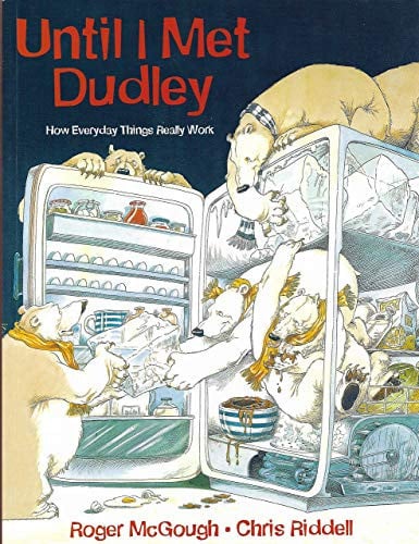 Until I Met Dudley by Roger McGough