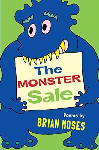 Monster Sale (shelf worn) by Brian Moses