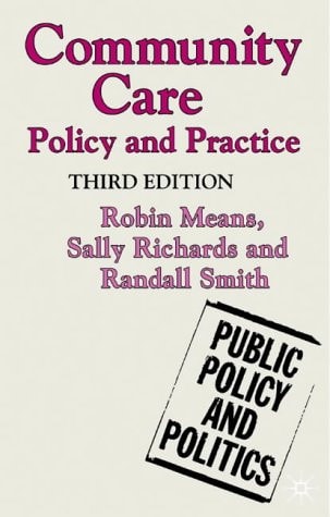 Community Care Policy and Practice by Robin Means | Randall Smith | Sally Richards
