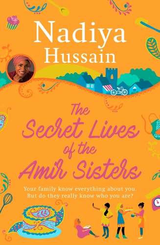 The Secret Lives of the Amir Sisters (shelfworn) by Nadiya Hussain