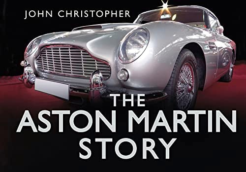 Aston Martin Story (shelf worn) by Christopher, John