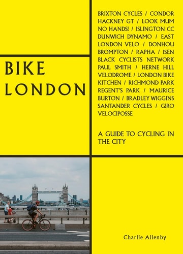 Bike London (Shelfworn) by Charlie Allenby