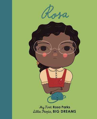 Rosa Parks: My First Rosa Parks (slight shelf wear) by Lisbeth Kaiser