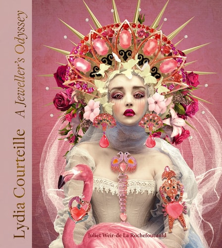 Lydia Courteille A Jeweller's Odyssey (shelf worn) by Juliet Rochefoucauld