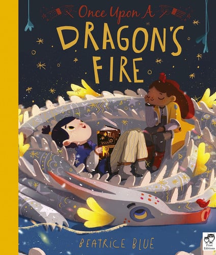 Once Upon a Dragon's Fire by Blue, Beatrice