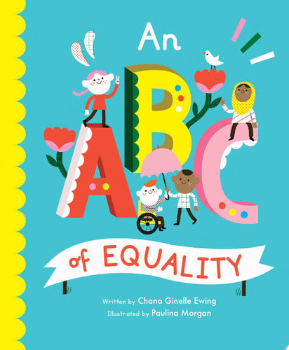 An ABC of Equality by Chana Ginelle Ewing