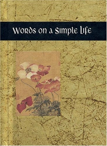 Words on a Simple Life by Helen Exley