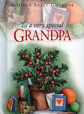 To a Very Special Grandpa by Pam Brown