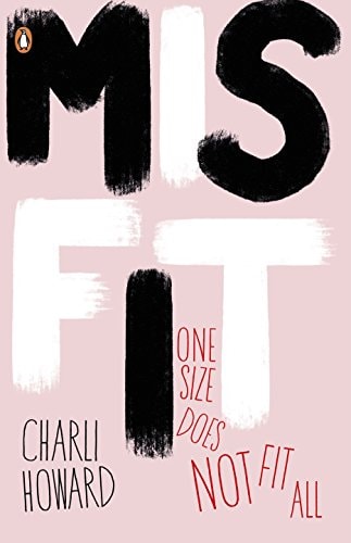 Misfit (Shelfworn) by Charli Howard