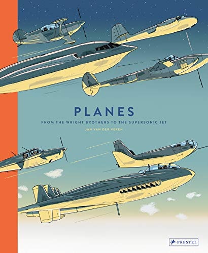Flugzeuge: Von den Gebrüdern Wright bis zum Überschalljet (abgenutzt) von van der Veken, Jan