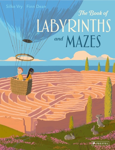 The Book of Labyrinths & Mazes by Silke Vry