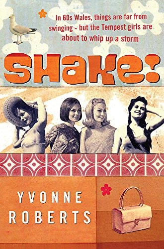 Shake by Yvonne Roberts