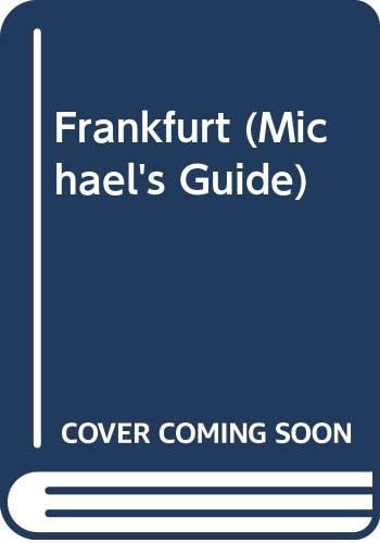 Michaels Guide: Frankfurt (Shelfworn) by Linda White