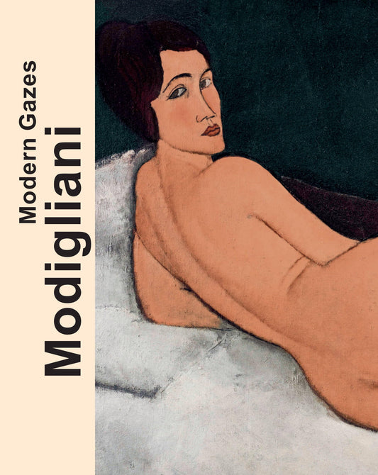 Modigliani: Modern Gazes by Staatsgalerie Stuttgart (edt) | Museum Barberini (edt)