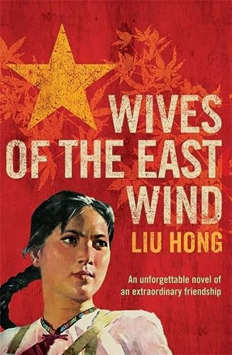Wives of the East Wind by Hong Liu
