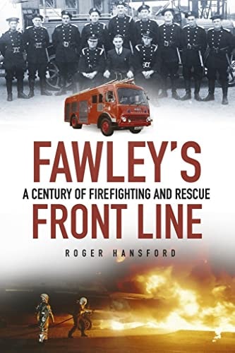 Fawley's Front Line by Hansford