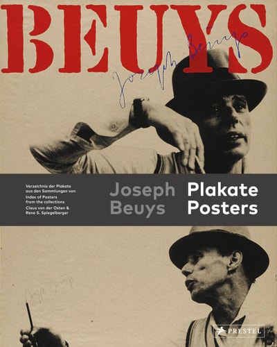 (TXS) Joseph Beuys Posters by Rene Spiegelberger | Claus Von Der Osten
