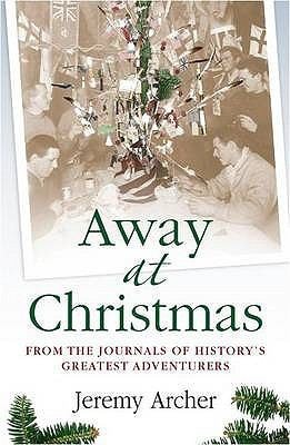 Away at Christmas by Jeremy Archer