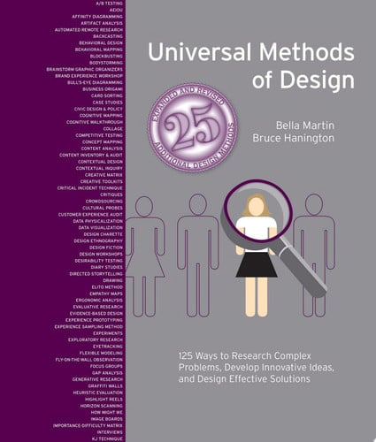 Universal Methods of Design, Expanded and Revised: 125 Ways to Research Complex Problems by Hanington, Bruce