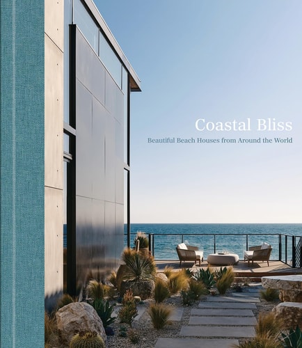 Coastal Bliss Beautiful Beach Houses from Around the World by ACC