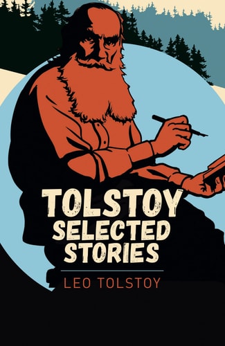 Ausgewählte Geschichten aus Tolstoi (Arc Classics) von Leo Tolstoi (TXS)