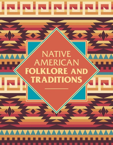 Native American Folklore & Traditions by Elsie Clews Parson