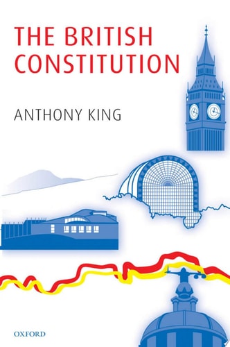 The British Constitution by Anthony King