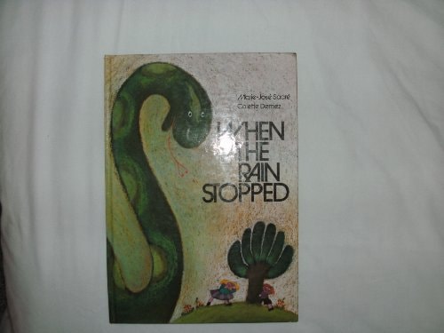 When the Rain Stopped (shelf worn) by Marie-José Sacré