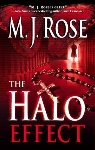 The Halo Effect by M. J. Rose