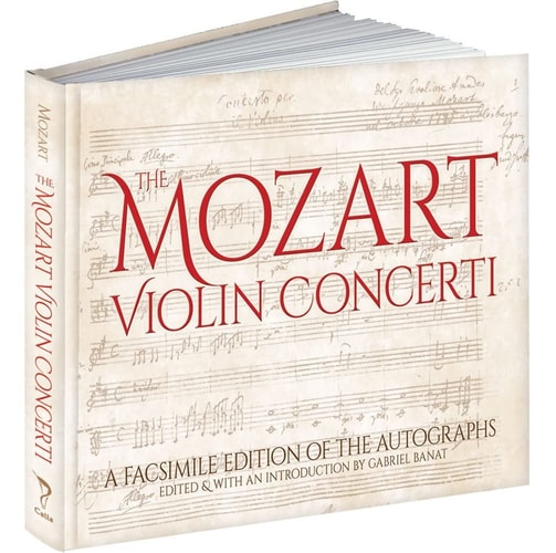 The Mozart Violin Concerti: A Facsimile Edition of the Autographs (Dover Orchestral Music Scores) by Wolfgang Amadeus Mozart