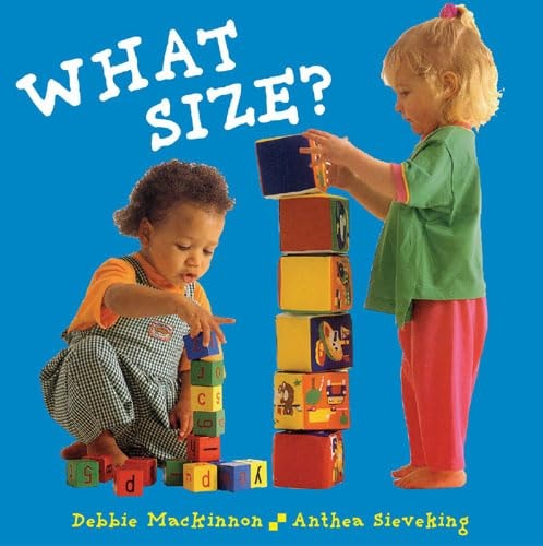 What Size? (Right Start) (shelf worn) by Debbie MacKinnon