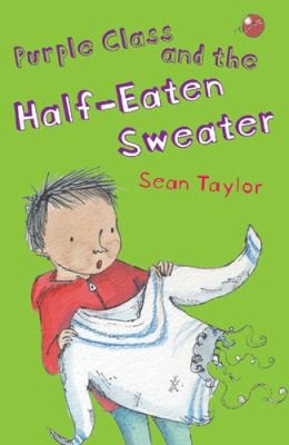 Purple Class and the Half-Eaten Sweater (shelfworn) by Sean Taylor
