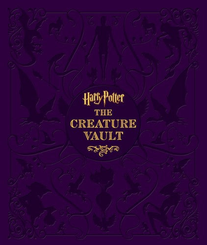 Harry Potter: The Creature Vault by Jody Revenson