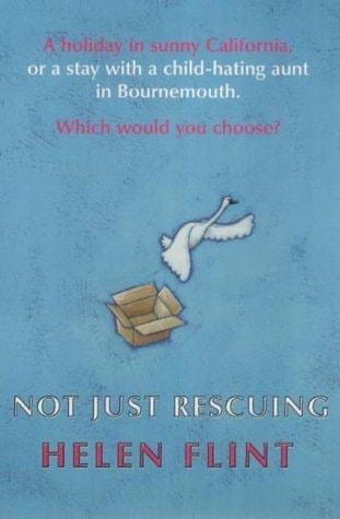 Not Just Rescuing (shelfworn) by Helen Flint