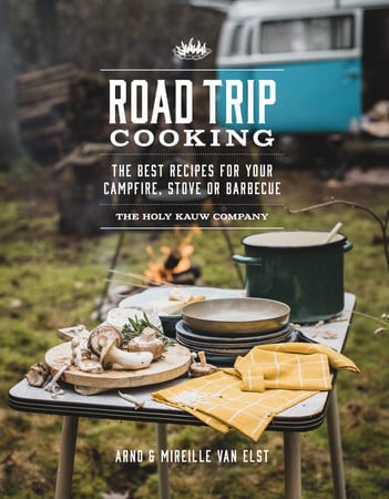 Road trip cooking: the best recipes for your campfire, stove or barbecue by Michael Twinn