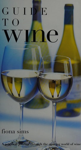 Guide To Wine (Shelfworn) by Fiona Sims