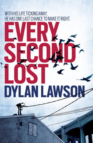 Every second lost by Lawson, Dylan
