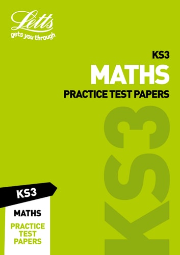 KS3 Maths Practice Test Papers (Letts KS3 Revision Success) by Collins UK