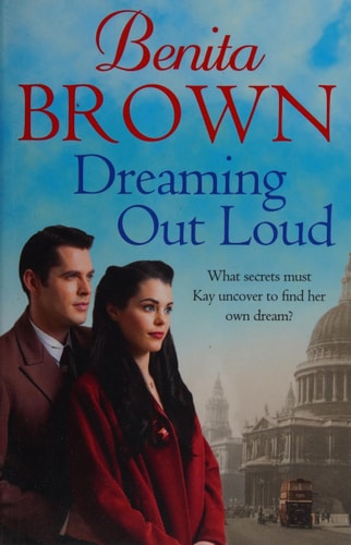 Dreaming Out Loud by Benita Brown