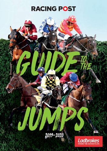 Racing Post Guide to the Jumps 2019-2020 by David Dew