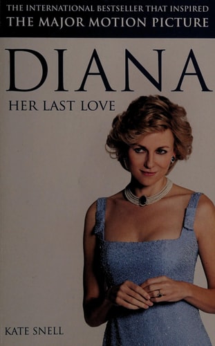 Diana Her Last Love (shelf worn) by Kate Snell