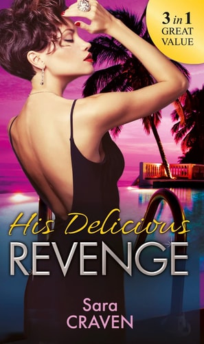 His Delicious Revenge by Sara Craven