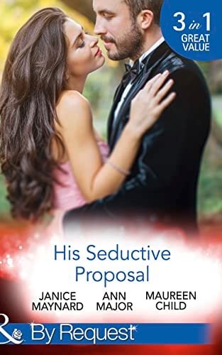 His Seductive Proposal by Janice Maynard | Maureen Child