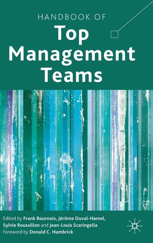Handbook of Top Management Teams by F. Bournois | J. Duval-Hamel | S. Roussillon | J. Scaringella