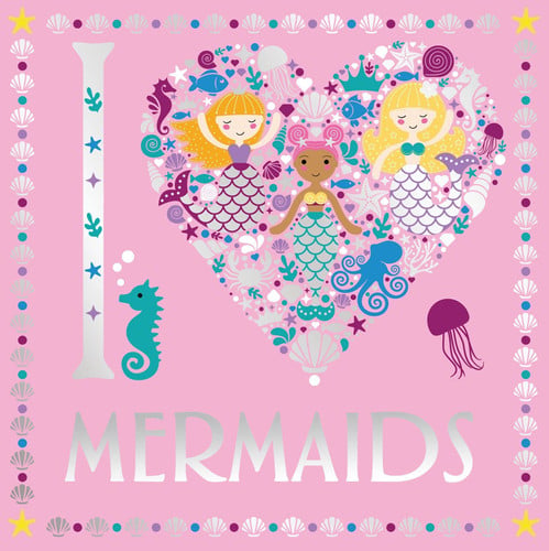 I Heart Mermaids by Jacky Hyams