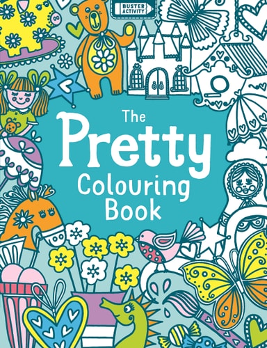 The Pretty Colouring Book by Jessie Eckel
