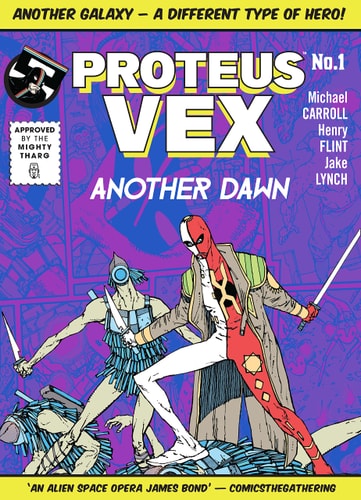 Proteus Vex: Another dawn by Michael Owen Carroll